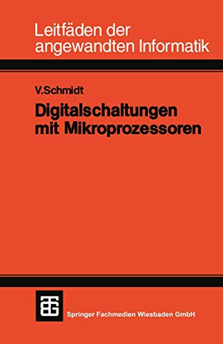 9783519024521: Digitalschaltungen mit Mikroprozessoren (XLeitfden der angewandten Informatik, 2) (German Edition)