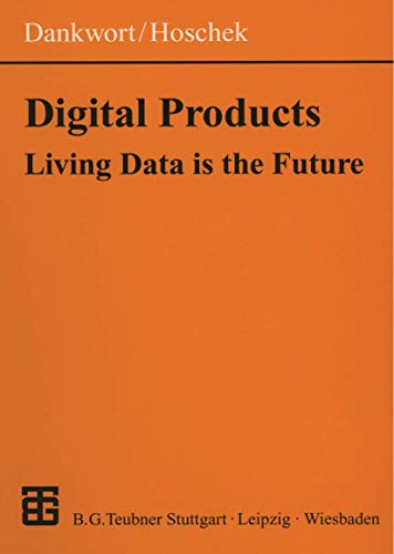 Stock image for Digital Products: Living Data Is the Future for sale by Revaluation Books