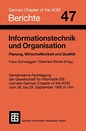 Beispielbild fr Informationstechnik und Organisation : Planung, Wirtschaftlichkeit und Qualitat zum Verkauf von Chiron Media