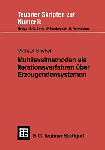 Beispielbild fr Multilevelmethode als Iterationsverfahren ber Erzeugendensystemen zum Verkauf von medimops