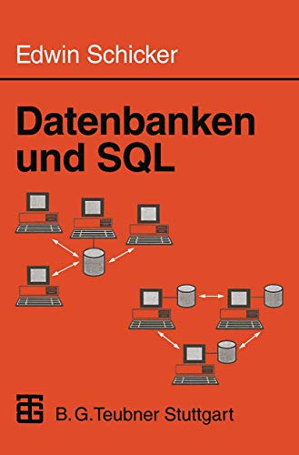9783519029915: Datenbanken Und SQL: Eine Praxisorientierte Einfhrung