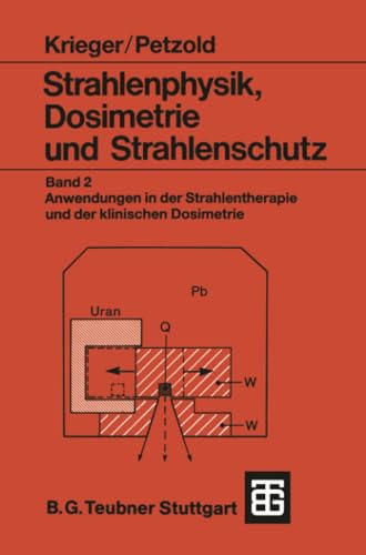 Stock image for Strahlenphysik, Dosimetrie und Strahlenschutz II for sale by medimops