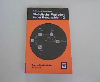 Beispielbild fr Statistische Methoden in der Geographie, Bd.2, Multivariate Statistik (Teubner Studienbcher der Geographie) zum Verkauf von medimops