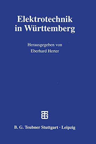 Beispielbild fr Elektrotechnik in Wrttemberg. zum Verkauf von Antiquariat Bernhardt