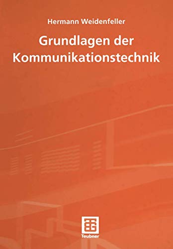 9783519062653: Grundlagen der Kommunikationstechnik (Leitfaden der Elektrotechnik)