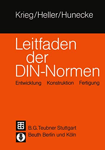 9783519063209: Leitfaden der DIN - Normen: Entwicklung Konstruktion Fertigung (German Edition)