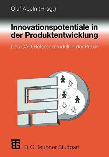 9783519063766: Innovationspotentiale in der Produktentwicklung: Das CAD-Referenzmodell in der Praxis