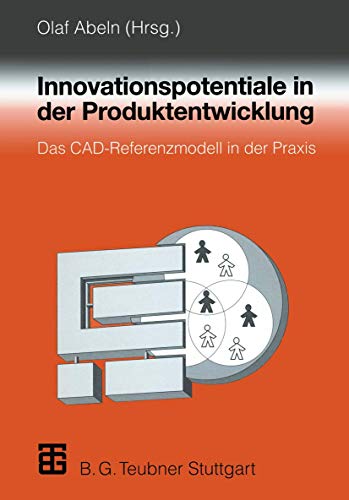 9783519063766: Innovationspotentiale in der Produktentwicklung: Das CAD-Referenzmodell in der Praxis (German Edition)