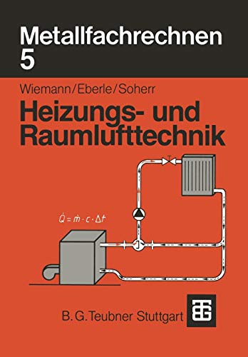 Stock image for Metallfachrechnen 5: Heizungs- und Raumlufttechnik for sale by medimops