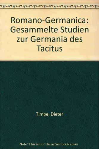 9783519074281: Romano - Germanica: Gesammelte Studien zur Germania des Tacitus