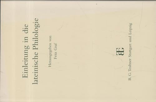 Imagen de archivo de Einleitung in die lateinische Philologie (Einleitung in die Altertumswissenschaft) (German Edition) a la venta por A Squared Books (Don Dewhirst)