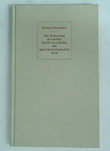 Imagen de archivo de Lectio Teubneriana I Die Bedeutung des Geldes f a la venta por A Squared Books (Don Dewhirst)