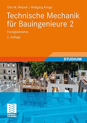 Stock image for Technische Mechanik fr Bauingenieure 2 Festigkeitslehre for sale by Buchpark