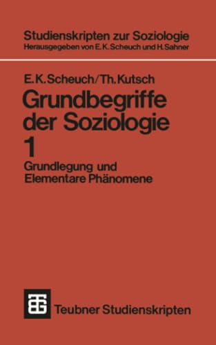 Stock image for Grundbegriffe der Soziologie : Grundlegung und Elementare Phnomene for sale by Buchpark