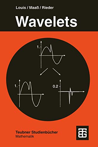 9783519120940: Wavelets: Theorie und Anwendungen (Teubner Studienbcher Mathematik)