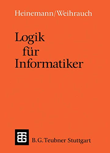 Stock image for Logik fur Informatiker for sale by Chiron Media