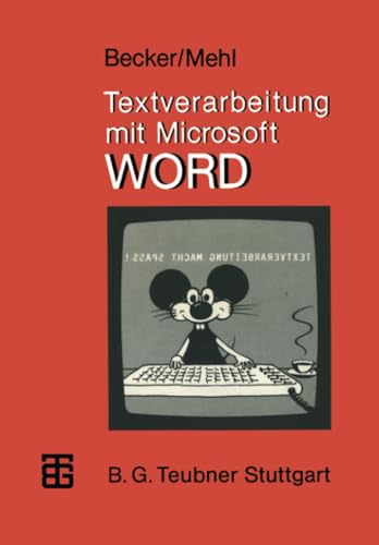 Beispielbild fr BECKER/MEHL, TEXTVERARB.MIT MICROSOFT WORD zum Verkauf von medimops