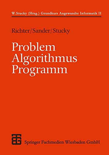 9783519129356: Problem - Algorithmus - Programm