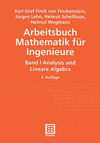 9783519129660: Arbeitsbuch Mathematik fr Ingenieure, Band I: Analysis und Lineare Algrebra