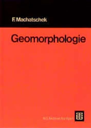 Geomorphologie (Teubner Studienbücher der Geographie)
