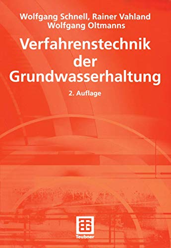 Stock image for Verfahrenstechnik der Grundwasserhaltung (Leitfaden des Baubetriebs und der Bauwirtschaft) for sale by Gabis Bcherlager