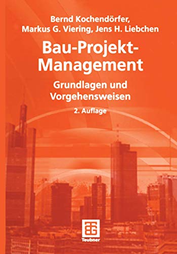 Beispielbild fr Bau-Projekt-Management : Grundlagen und Vorgehensweisen zum Verkauf von Buchpark