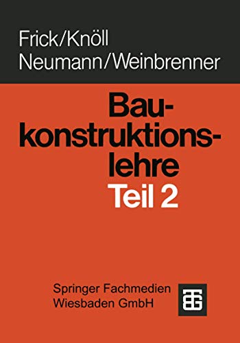 9783519152514: Baukonstruktionslehre: Teil 2