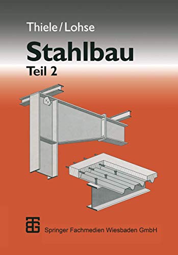 9783519152552: Stahlbau, Tl.2