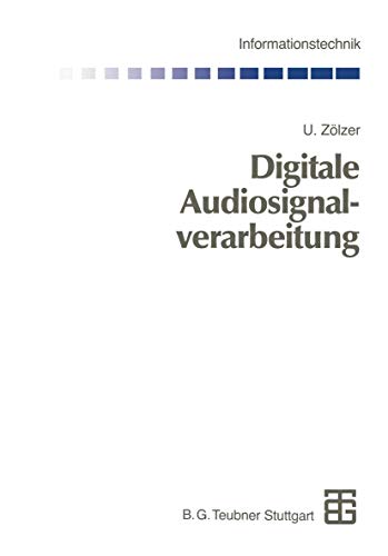 Beispielbild fr Digitale Audiosignalverarbeitung. zum Verkauf von Buchpark