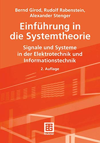 Beispielbild fr Einfhrung in die Systemtheorie: Signale und Systeme in der Elektrotechnik und Informationstechnik zum Verkauf von medimops