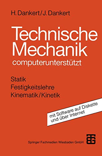 9783519165231: Technische Mechanik : computeruntersttzt mit 3 1"-HD-Diskette.