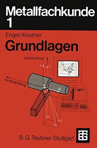 Stock image for Metallfachkunde, Bd.1, Grundlagen for sale by medimops