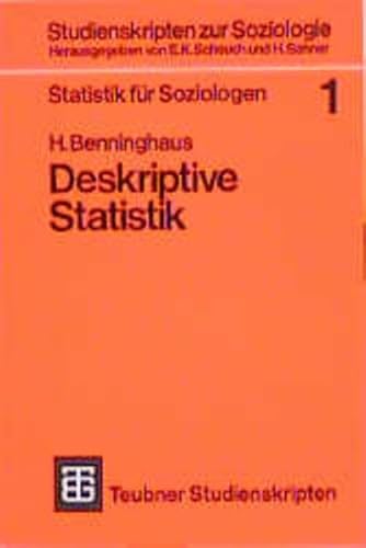 9783519201342: Statistik fr Soziologen 1: Deskriptive Statistik (Teubner Studienskripten zur Soziologie) (German Edition)
