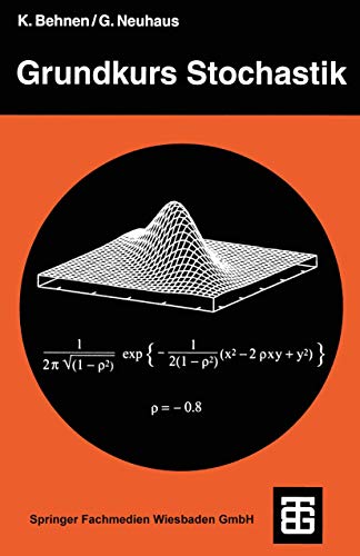 Beispielbild fr Grundkurs Stochastik: Eine Integrierte Einfuhrung in Wahrscheinlichkeitstheorie Und Mathematische Statistik zum Verkauf von Chiron Media