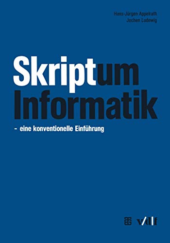 Stock image for skriptum informatik - eine konventionelle einfhrung for sale by alt-saarbrcker antiquariat g.w.melling