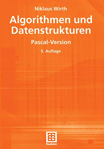 9783519222507: Algorithmen und Datenstrukturen: Pascal-Version (XLeitfden der Informatik)