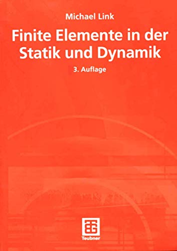 9783519229537: Finite Elemente in der Statik und Dynamik