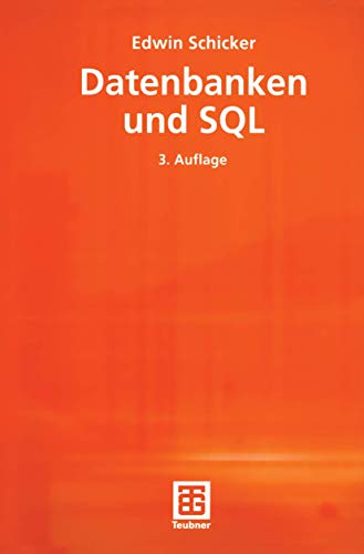 9783519229919: Datenbanken Und SQL: Eine Praxisorientierte Einfhrung Mit Hinweisen Zu Oracle Und Ms-access