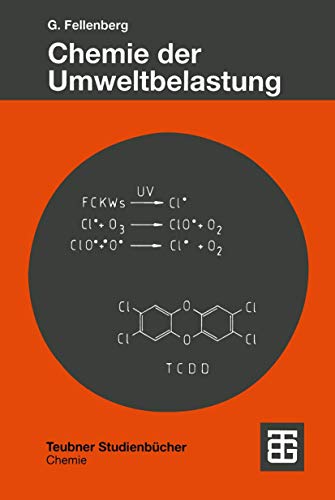 Chemie der Umweltbelastung - Günter Fellenberg