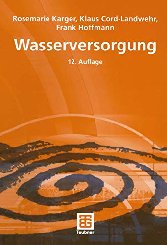 Wasserversorgung - Rosemarie Karger