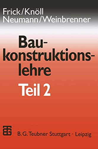 Beispielbild fr Baukonstruktionslehre, Bd.2 zum Verkauf von medimops