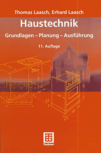 Beispielbild fr Haustechnik : Grundlagen - Planung - Ausfhrung. zum Verkauf von Schuebula