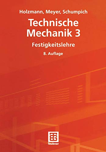 9783519265221: Technische Mechanik 3. Festigkeitslehre.