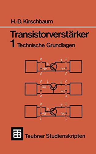 Beispielbild fr Transistorverstrker 1: Technische Grundlagen zum Verkauf von Buecherecke Bellearti
