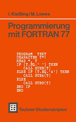 Beispielbild fr Programmierung mit FORTRAN 77 zum Verkauf von Chiron Media