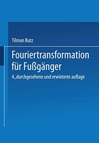 9783519302025: Fouriertransformation fr Fugnger