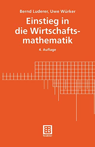 Stock image for Einstieg in die Wirtschaftsmathematik for sale by Buchpark