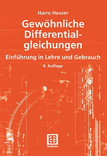 Beispielbild fr Gewhnliche Differentialgleichungen. Einfhrung in Lehre und Gebrauch zum Verkauf von medimops