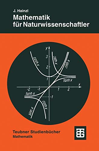 9783519323266: Mathematik Fur Naturwissenschaftler: 19 (Leitfden der angewandten Mathematik und Mechanik - Teubner Studienbcher)