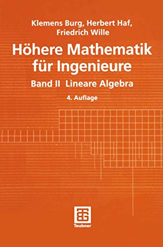 9783519329565: Hhere Mathematik fr Ingenieure. Band II Lineare Algebra